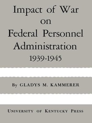 cover image of Impact of War on Federal Personnel Administration